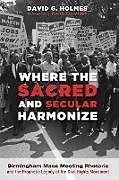 Kartonierter Einband Where the Sacred and Secular Harmonize von David G. Holmes