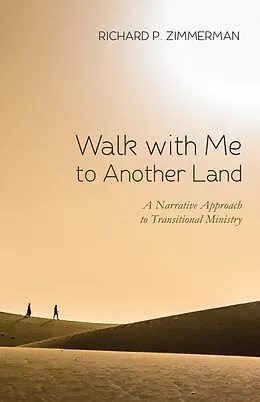 E-Book (epub) Walk with Me to Another Land von Richard P. Zimmerman