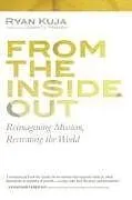 Kartonierter Einband From the Inside Out von Ryan Kuja