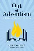E-Book (epub) Out of Adventism von Jerry A. Gladson