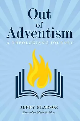 E-Book (epub) Out of Adventism von Jerry A. Gladson
