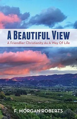 E-Book (epub) A Beautiful View von F. Morgan Roberts