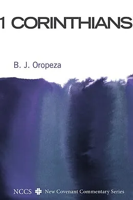 E-Book (epub) 1 Corinthians von B. J. Oropeza