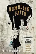 E-Book (epub) Humbling Faith von Peter Admirand