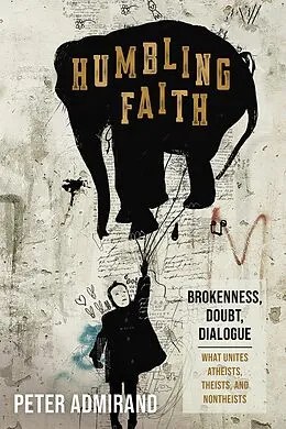 E-Book (epub) Humbling Faith von Peter Admirand