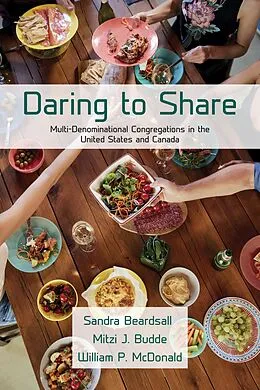 ePUB Daring to Share von Sandra Beardsall, Mitzi J. Budde, William P. McDonald