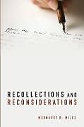 Couverture cartonnée Recollections and Reconsiderations de Margaret R. Miles