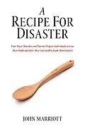 E-Book (epub) A Recipe for Disaster von John Marriott