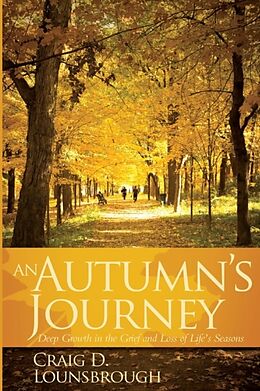 Couverture cartonnée An Autumn's Journey de Craig D. Lounsbrough