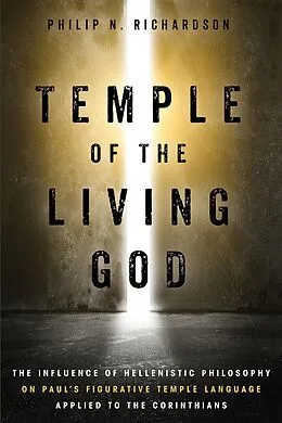 E-Book (epub) Temple of the Living God von Philip N. Richardson