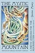 Fester Einband The Mystic Mountain von Dunstan Massey