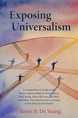 E-Book (epub) Exposing Universalism von James B. De Young