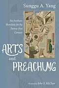 E-Book (epub) Arts and Preaching von Sunggu A. Yang