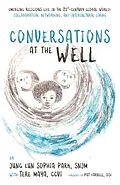 E-Book (epub) Conversations at the Well von Jung Eun Sophia Park, Teresa Maya