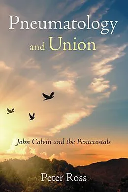 E-Book (epub) Pneumatology and Union von Peter Ross