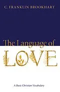 E-Book (epub) The Language of Love von C. Franklin Brookhart