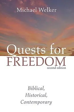 E-Book (epub) Quests for Freedom, Second Edition von Michael Welker