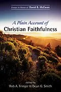 E-Book (epub) A Plain Account of Christian Faithfulness von 