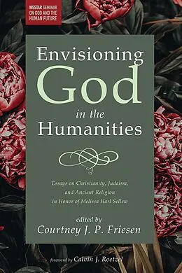 E-Book (epub) Envisioning God in the Humanities von 