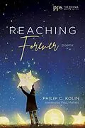 E-Book (epub) Reaching Forever von Philip C. Kolin