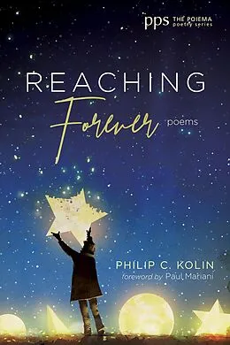 E-Book (epub) Reaching Forever von Philip C. Kolin