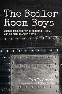 E-Book (epub) The Boiler Room Boys von Tim D. Smith