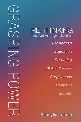 E-Book (epub) Grasping Power von Schuyler Totman