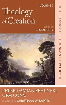 E-Book (epub) Theology of Creation von Peter DamianOFM Conv. Fehlner