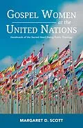 E-Book (epub) Gospel Women at the United Nations von Margaret D. Scott