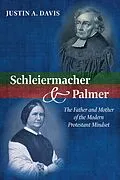 E-Book (epub) Schleiermacher and Palmer von Justin A. Davis