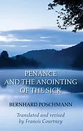 E-Book (pdf) Penance and the Anointing of the Sick von Bernhard Poschmann