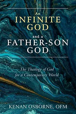 E-Book (epub) An Infinite God and a Father-Son God von Kenan Ofm Osborne