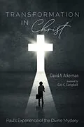 E-Book (epub) Transformation in Christ von David A. Ackerman