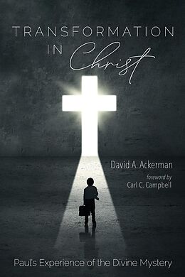 E-Book (epub) Transformation in Christ von David A. Ackerman