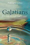 ePUB Galatians von Phillip J. Long