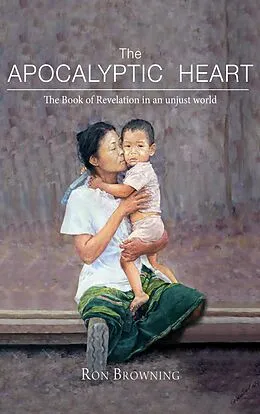 E-Book (pdf) The Apocalyptic Heart von Ron Browning