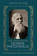 E-Book (epub) The Theology of George MacDonald von John R. de Jong