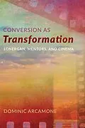 E-Book (epub) Conversion as Transformation von Dominic Arcamone