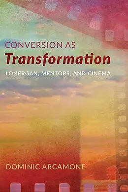 E-Book (epub) Conversion as Transformation von Dominic Arcamone