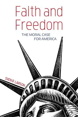 E-Book (epub) Faith and Freedom von Sven R. Larson