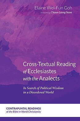 eBook (epub) Cross-Textual Reading of Ecclesiastes with the Analects de Elaine Wei-Fun Goh