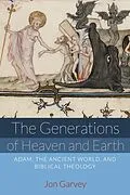 E-Book (epub) The Generations of Heaven and Earth von Jon Garvey