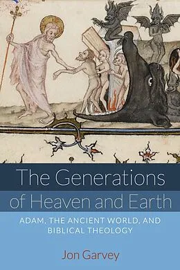 E-Book (epub) The Generations of Heaven and Earth von Jon Garvey