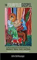 E-Book (epub) The Fourfold Gospel, Volume 3 von John Delhousaye