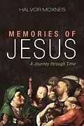 ePUB Memories of Jesus von Halvor Moxnes