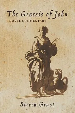 E-Book (epub) The Genesis of John von Steven Grant
