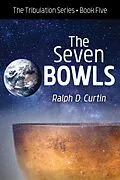 PDF The Seven Bowls von Ralph D. Curtin