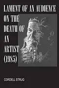 E-Book (pdf) Lament of an Audience on the Death of an Artist von Cordell Strug