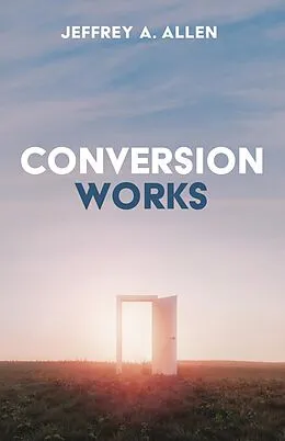 E-Book (epub) Conversion Works von Jeffrey A. Allen