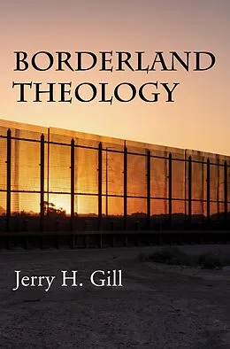 E-Book (pdf) Borderland Theology von Jerry H. Gill